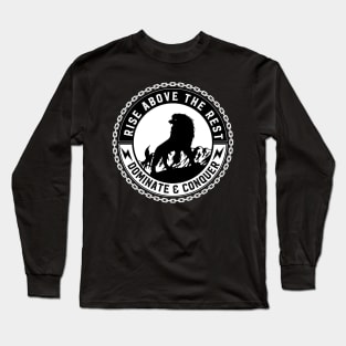 rise above Long Sleeve T-Shirt